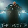 Lyrica Anderson’s “They Gone Lie”: A Bold Anthem of Empowerment